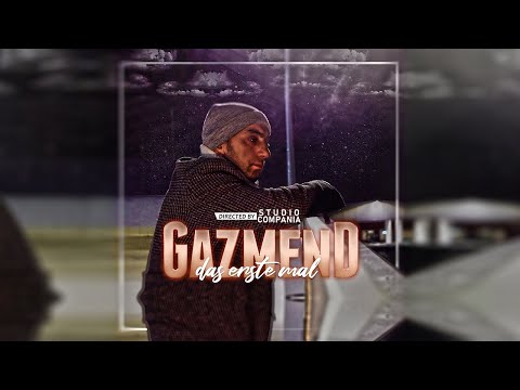 GAZMEND - DAS ERSTE MAL (prod. by LiL-E) [Official Video 4K]