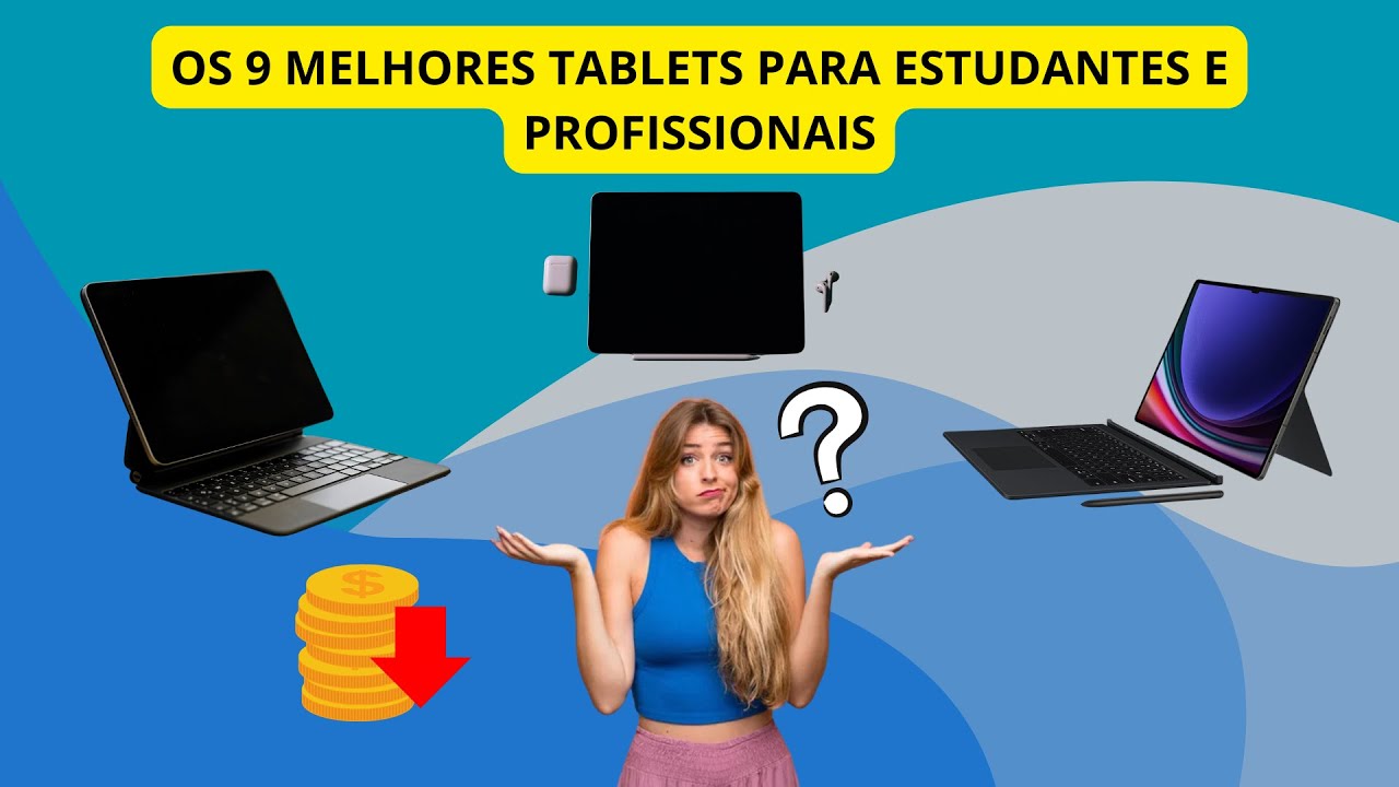 OS 9 MELHORES TABLETS PARA ESTUDANTES E PROFISSIONAIS!!