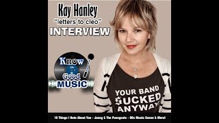 KAY HANLEY of Letters to Cleo talks about 10 Things I Hate About You with Know Good Music