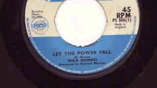 LET THE POWER FALL - MAX ROMEO