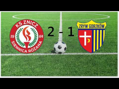 KS Znicz Siennica Różana vs Zryw Gorzków 2-1 (1-0)