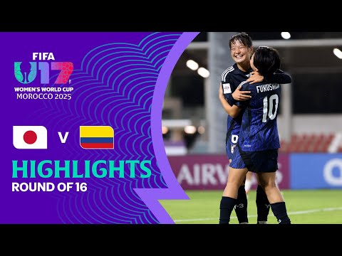 Japan vs Colombia Highlights | FIFA U-17 Women's World Cup Morocco 2025™