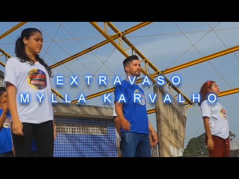 Extravaso | Mylla Karvalho (Coreografia)
