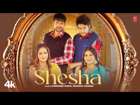 Shesha Lyrics – Surender Romio x Manisha Sharma