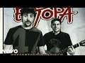 Estopa - Cuerpo Triste 