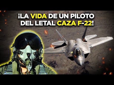 La increíble VIDA de los PILOTOS del MEJOR caza de EE.UU: F-22 Raptor