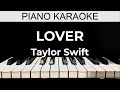 Lover - Taylor Swift - Piano Karaoke Instrumental Cover with Lyrics
