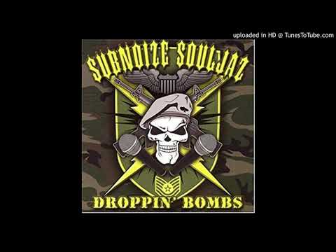 Sub Noize Souljaz - 17 -  On The Rise