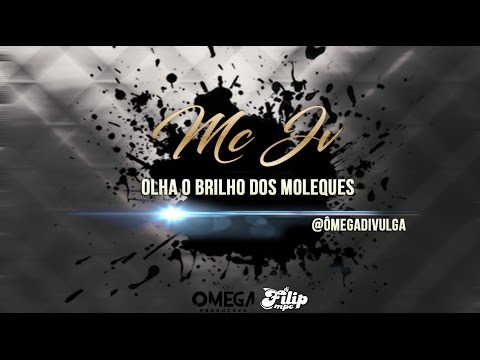 Mc Jv   Olha o Brilho dos Moleque  DjFilipMpc  @ÔmegaDivulga