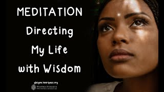 BRAHMA KUMARIS  Directing My Life with Wisdom