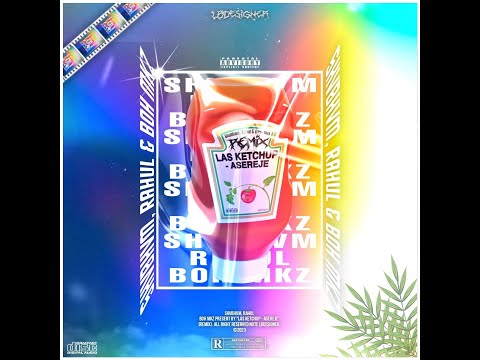 Las Ketchup - Asereje (Shubham X Rahul x Boh Mzk)