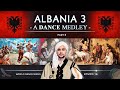 Albania 3 🇦🇱 • A Dance Medley! (World Dance Series: ep16) valle shqiptare | Part 3