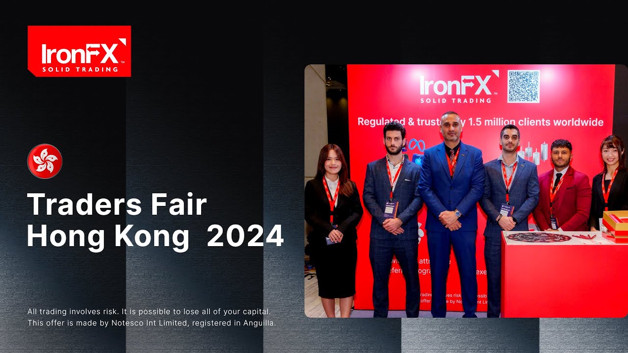 Traders Fair Hong Kong - Complete Turnkey Introducing Brokers (IB) Solution  at IronFX