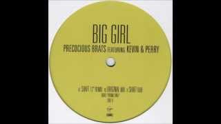 KEVIN & PERRY - Big Girl (Yomanda remix).wmv