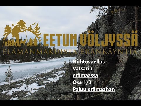 Hiihtovaellus Vätsärin erämaassa Osa 1/3 Paluu erämaahan ENG SUB