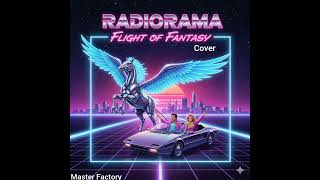 RADIORAMA - Flight Of Fantasy (Cover) #nostalgia #remix #80smusic #музыка #music
