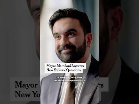 Mayor Mamdani Answers New Yorkers’ Questions
