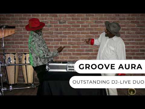 Groove Aura - DJ, Sax & Percussion Duo