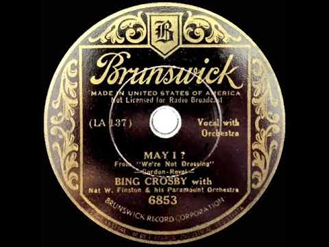 1934 HITS ARCHIVE: May I? - Bing Crosby