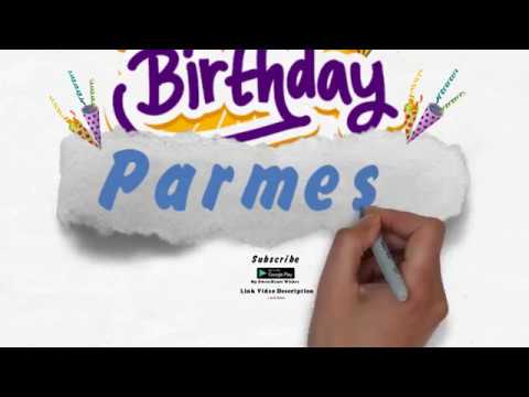 Happy Birthday Parmesh