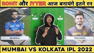 MI vs KOL 2022 | Mumbai vs Kolkata Match Prediction | MI vs KOL | MI vs KKR