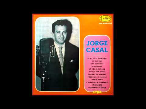 Y volvemos a querernos - Jorge Casal (Cuarteto M. Nijensohn) [1968]