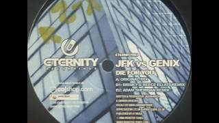 Jfk vs Genix die for you B.1brisky & reece elliot remix 2006