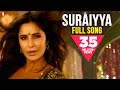 Suraiyya Full Song | Thugs Of Hindostan | Aamir, Katrina | Ajay-Atul, A Bhattacharya, Vishal, Shreya