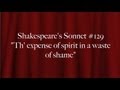 Shakespeare's Sonnet #129 "Th' expense of ...