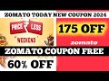 zomato today new coupon 2024 || zomato coupon code free
