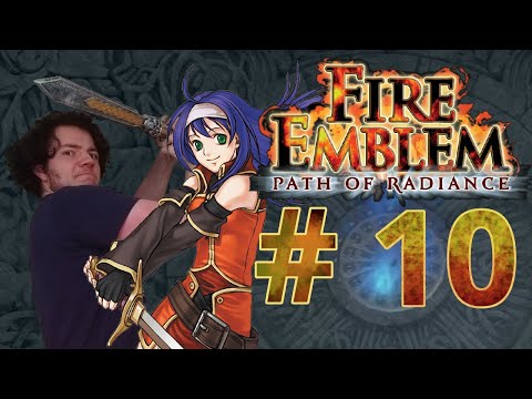 ONE ILL(YANA) TURN DESERVES... -- Let's Play Fire Emblem Path of Radiance Pt.10