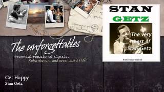 Stan Getz - Get Happy