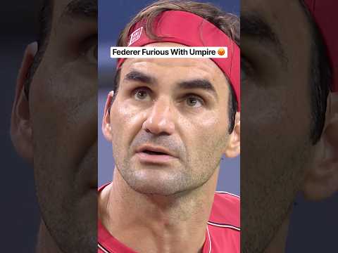 Federer FURIOUS with Umpire
