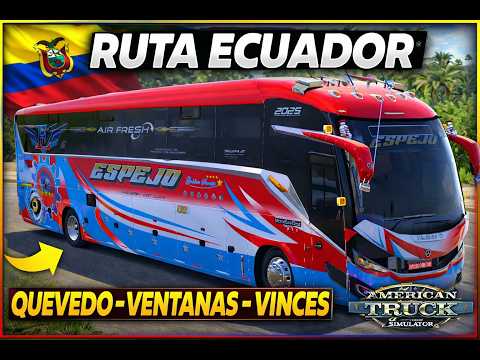 Ruta Quevedo – Ventanas – Vinces | Viaje por Los Ríos | American Truck Simulator