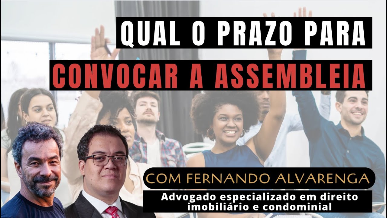 Você Está Fazendo um Erro Grave ao Convocar uma ASSEMBLEIA Sem Saber o PRAZO LEGAL