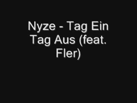 Nyze - Tag Ein Tag Aus (feat. Fler)