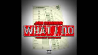 Jon Connor - What I Do | Official Audio