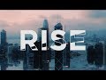RISE