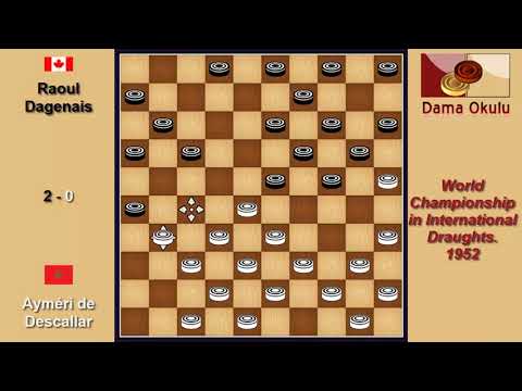Ayméri de Descallar (MAR) - Raoul Dagenais (CAN). Draughts World Championship. 1952.