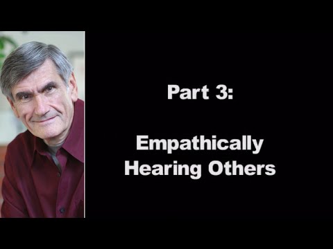 The Basics of Non Violent Communication | Part 3: Empathically Hearing Others