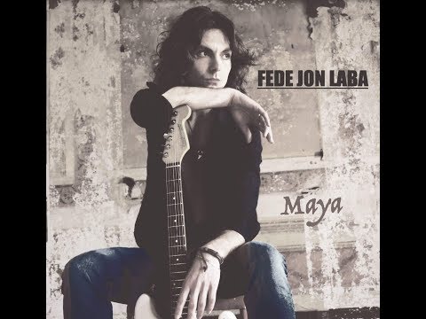 Fede Jon Laba & The Electric Co. - Maya (Official Video)