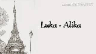 Luka - Alika