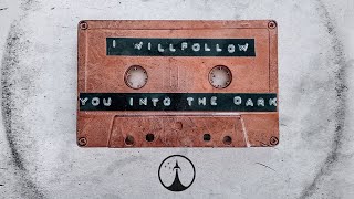 Junior - I Will Follow You Into The Dark Cover