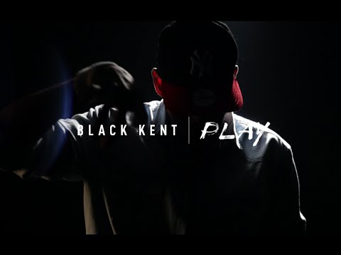 Black Kent - Play (Produit par Mike Bangerz)