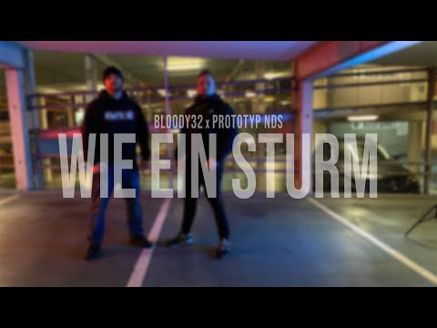 BLOODY32 x PROTOTYP NDS - WIE EIN STURM (prod. Meinkezz Majestik)