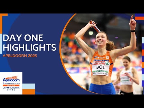 Day ONE Highlights | European Athletics Indoor Championships | Apeldoorn 2025