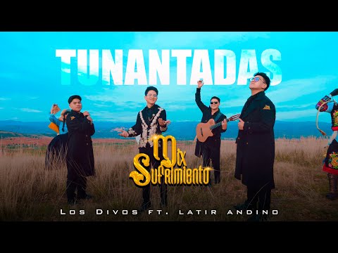 TUNANTADA MIX SUFRIMIENTO | Los Divos Ft. Latir Andino [Videoclip Oficial]