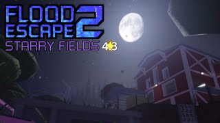 Flood Escape 2 | Starry Fields
