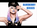 Lady GaGa - Blueberry Kisses FULL DOWNLOAD ...
