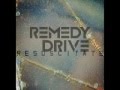 Remedy Drive - Lost cause